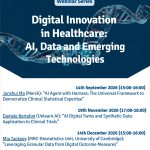 Webinar Series on Digital Innovation in Healthcare: AI, Data and Emerging Technologies